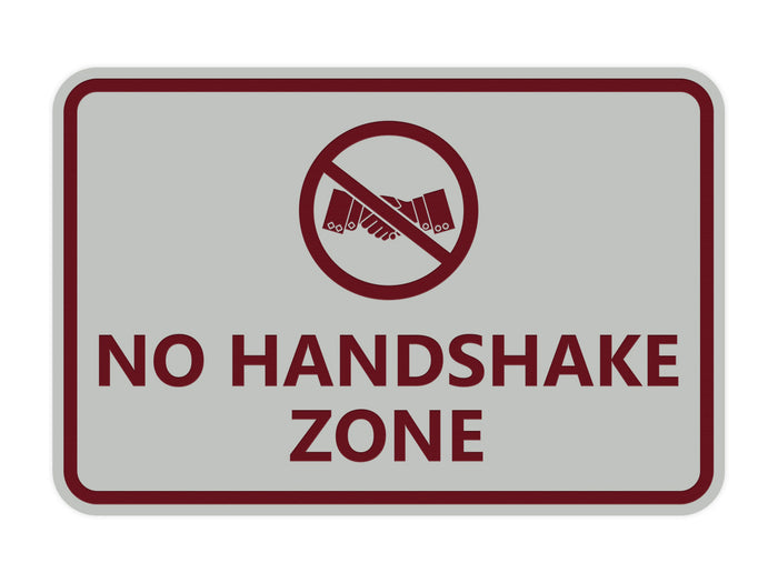 Classic Framed No Handshake Zone Sign