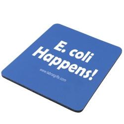 "E. coli Happens" - Mouse Pad | img_1 | Foxx Life Sciences Global | shopfls.com
