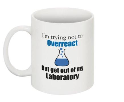 "I'm Trying not to Overreact" - Mug | img_1 | Foxx Life Sciences Global | shopfls.com