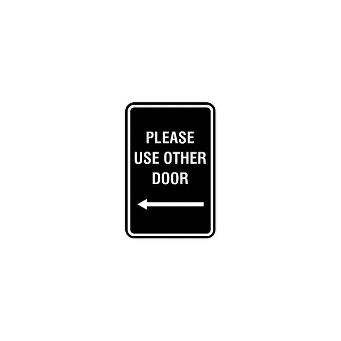 Portrait Round Please Use Other Door Left Arrow Sign