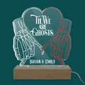 Til We Are Ghost - Personalized Acrylic Lamp, Couple Gift Idea - L106