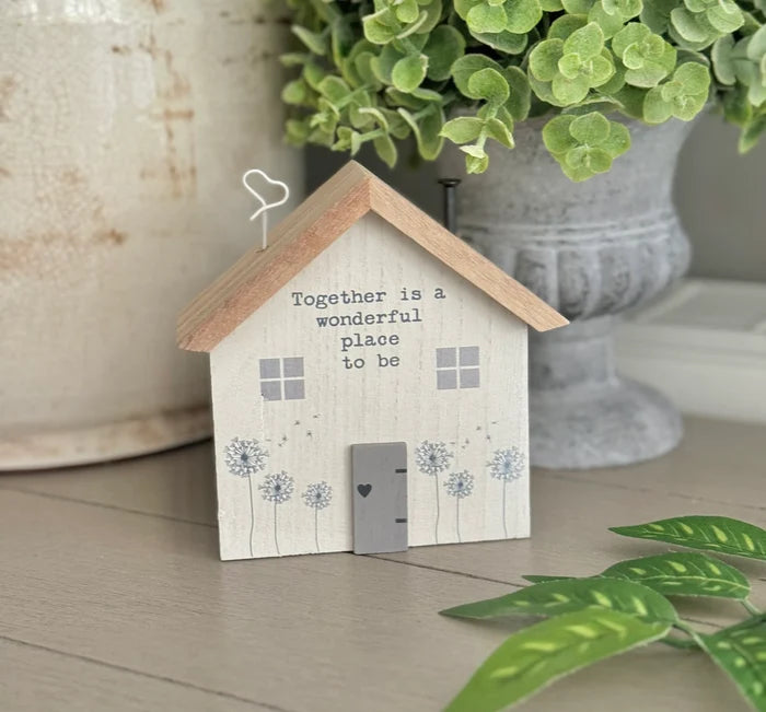 Wooden House Block  "Together Is a Wonderful Place To Be"