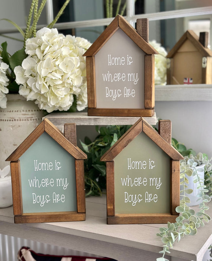 Wooden Sign - Home is where my boys are.